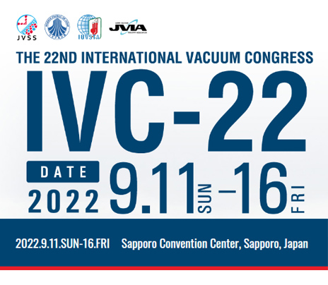 第22届国际真空大会（ IVC-22）